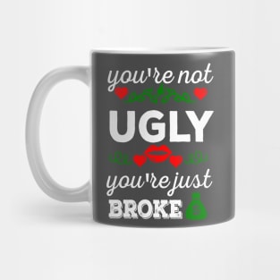 Not ugly just broke Mug